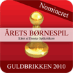 Nomineret - Guldbrikken 2010 - Børnespil