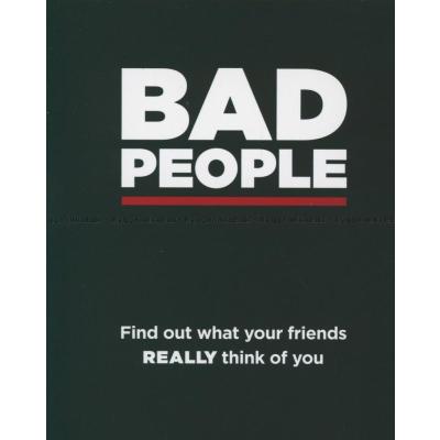 Bad People