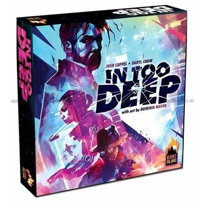 In Too Deep
